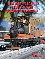 A Climax Class a Live Steam Locomotive Model