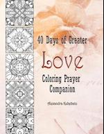 40 Days of Greater Love Coloring Prayer Companion