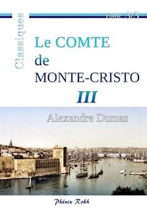 Le Comte de Monte-Cristo - III