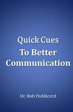 Quick Cues to Better Communication