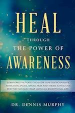 Heal Through the Power of Awareness