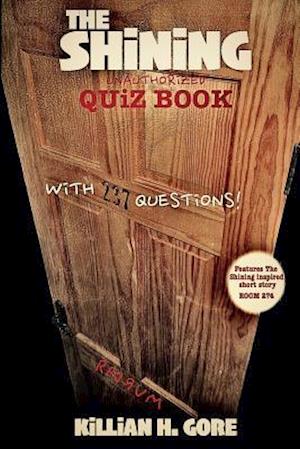 The Shining Unauthorized Quiz Book