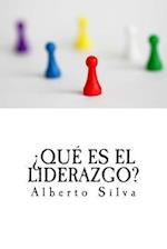 ¿qué Es El Liderazgo?