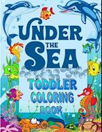 Under the Sea Toddler Coloring Book