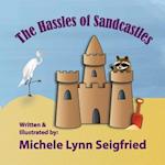 The Hassles of Sandcastles