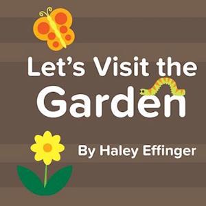 Let's Visit the Garden