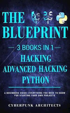 Python, Hacking & Advanced Hacking