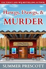 Hawgs, Dogs, and Murder