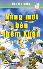 N&#7855;ng M&#7899;i Bèn Th&#7873;m Xuân