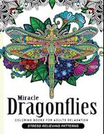 Miracle Dragonflies Coloring Book Adults Relaxation