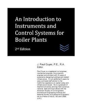 An Introduction to Instruments and Control Systems for Boiler Plants