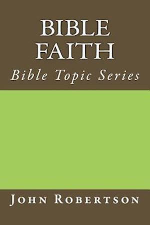 Bible Faith