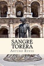 Sangre Torera (Spanish) Edition