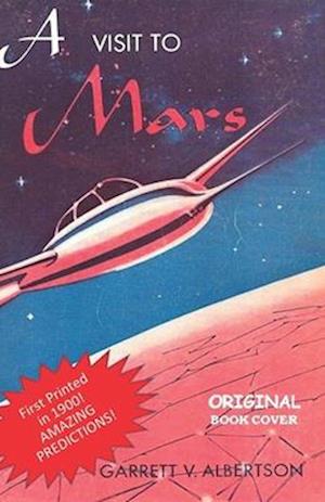 A Visit to Mars