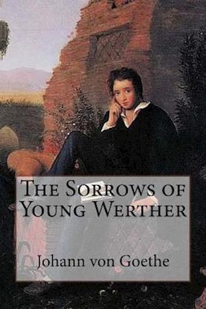 The Sorrows of Young Werther