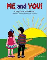 Me and You! Companion Workbook