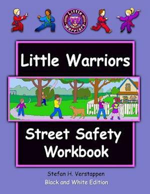 The Little Warriors Street Safety Workbook