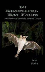 60 Beautiful Bat Facts