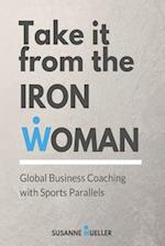 Take It from the Iron Woman