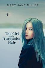 The Girl with Turquoise Hair