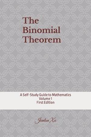 The Binomial Theorem