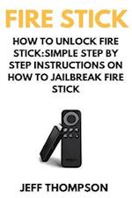 How to Unlock Fire Stick