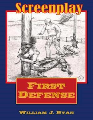 Screenplay - First Defense