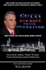 Gotti the Fall of the Godfather