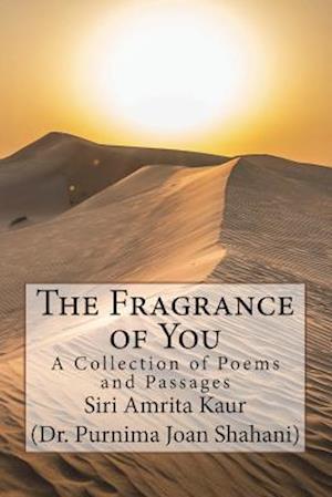 The Fragrance of You.