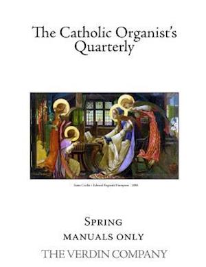 The Catholic Organist's Quarterly