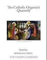 The Catholic Organist's Quarterly