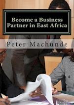 Become a Business Partner in East Africa