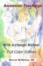 Ascension Teachings with Archangel Michael