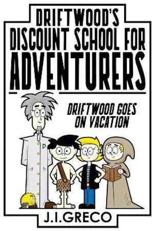 Driftwood's Discount School for Adventurers