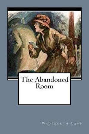 The Abandoned Room