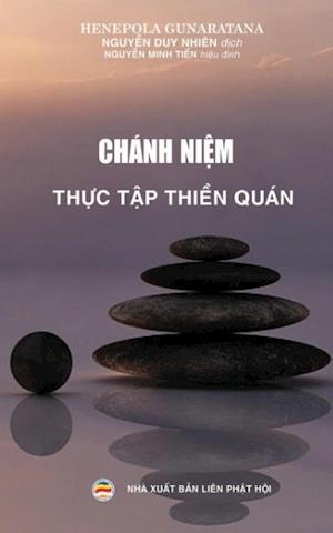 Chánh Ni&#7879;m - Th&#7921;c T&#7853;p Thi&#7873;n Quán