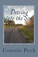 Driving Into the Son