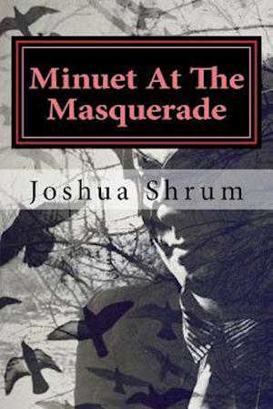 Minuet at the Masquerade
