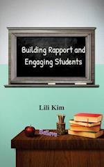 Building Rapport and Engaging Students