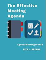 The Effective Meeting Agenda