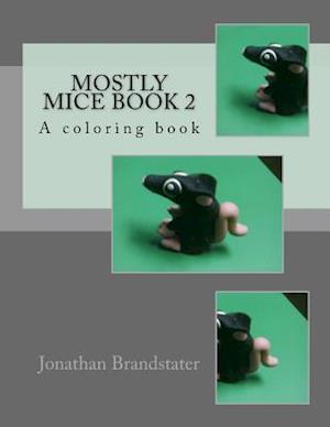 Mostly mice Book 2