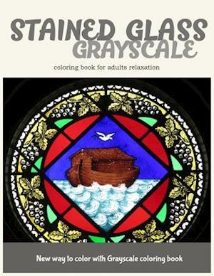 Stained Glass GrayScale Coloring Book for Adults Relaxation