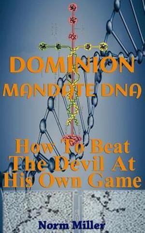 Dominion Mandate DNA