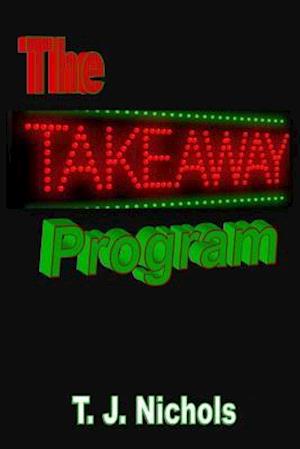 The Take-Away Program