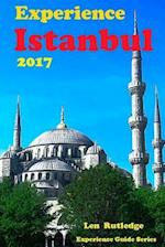 Experience Istanbul 2017
