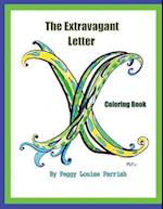The Extravagant Letter X Coloring Book