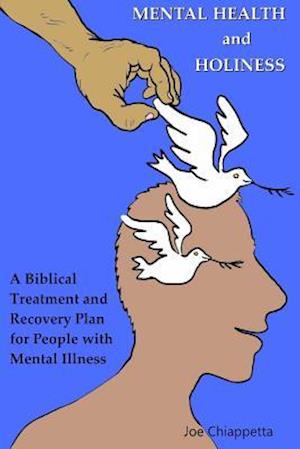 Mental Health and Holiness