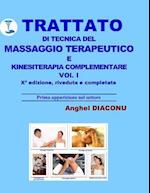 Trattato Di Tecnica del Massaggio Terapeutico E Kinesiterapia Complementare - I