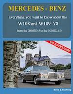 MERCEDES-BENZ, The 1960s, W108 and W109 V8: From the 280SE 3.5 to the 300SEL 6.3 