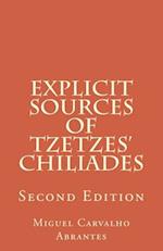 Explicit Sources of Tzetzes Chiliades